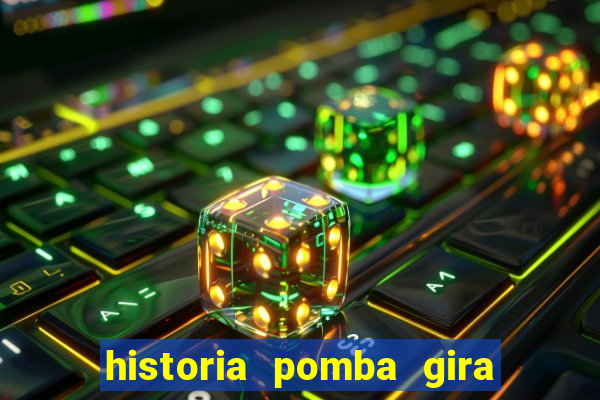 historia pomba gira maria padilha das almas